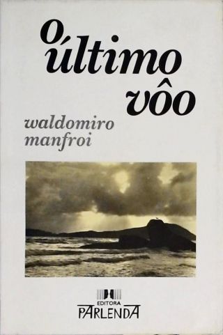 O Ultimo Vôo