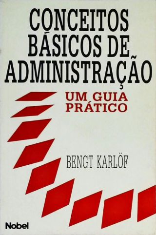 Conceitos Básicos De Administração