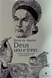 Deus Uno e Trino - Questões Disputadas Sobre o Poder de Deus 7 - 10