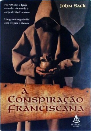 A Conspiração Franciscana