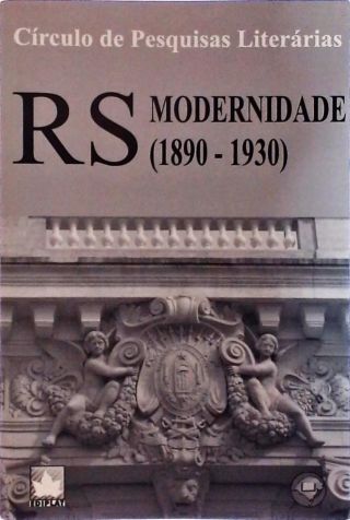 RS - Modernidade (1890 - 1930)