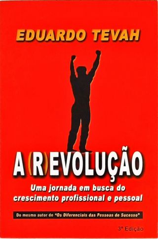 A (R)evolução