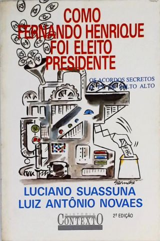 Como Fernando Henrique Cardoso Foi Eleito Presidente