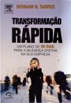 Transformação Rápida