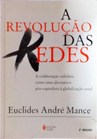 A Revolução Das Redes