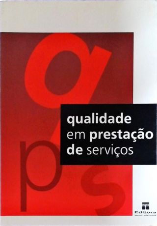 Qualidade Em Prestação De Serviços