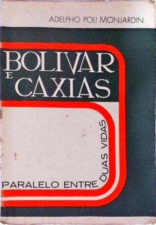 Bolívar E Caxias