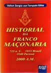 Historial Da Franco Maçonaria