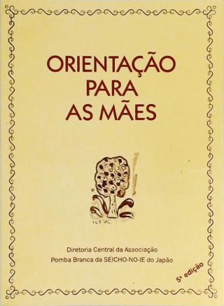 Orientação Para As Mães