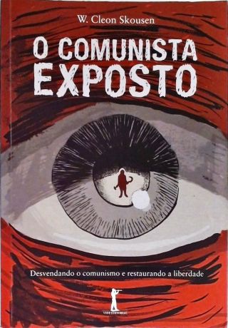 O Comunista Exposto