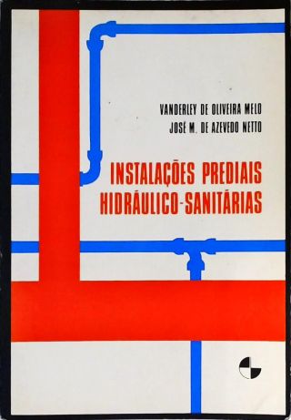 Instalações Prediais Hidráulico-sanitárias