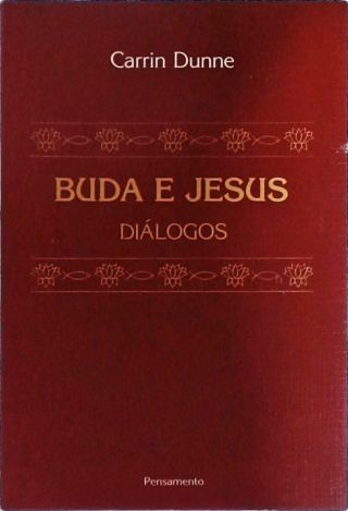 Buda E Jesus - Diálogos