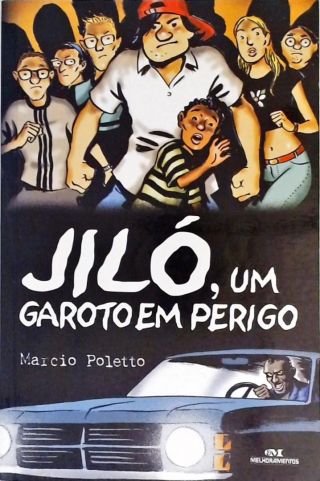 Jiló, Um Garoto Em Perigo