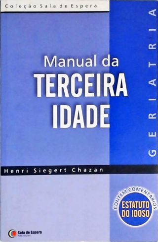 Manual Da Terceira Idade