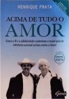 Acima De Tudo O Amor