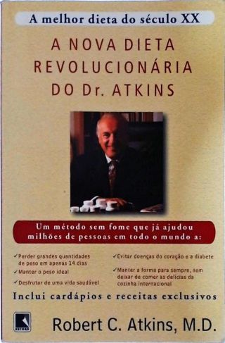 A Nova Dieta Revolucionária Do Dr. Atkins