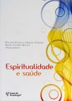 Espiritualidade E Saúde