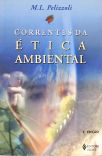 Correntes Da Ética Ambiental