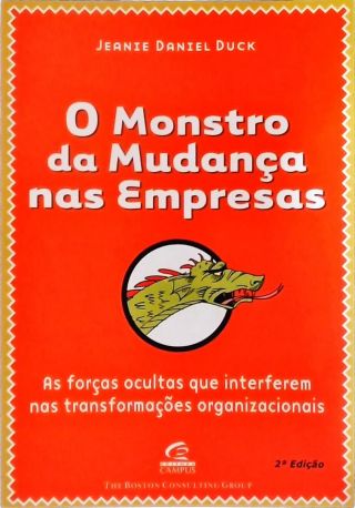 O Monstro Da Mudança Nas Empresas