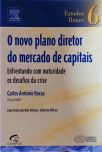 O Novo Plano Diretor Do Mercado De Capitais