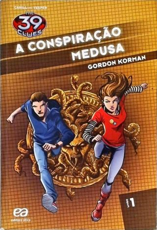 A Conspiração Medusa - Vol. 1