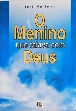 O Menino Que Falava Com Deus