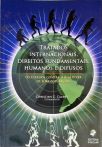Tratados Internacionais, Direitos Fundamentais, Humanos E Difusos