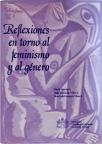 Reflexiones En Torno Al Feminismo Y Al Género