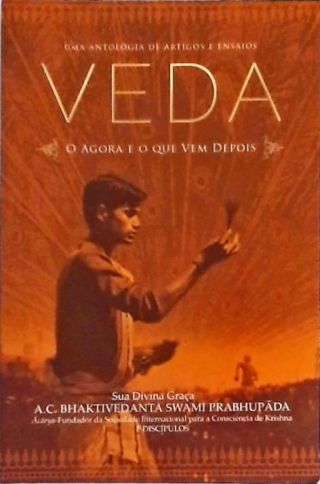 Veda - O Agora E O Que Vem Depois