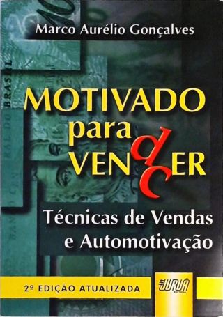 Motivado Para Vender E Vencer