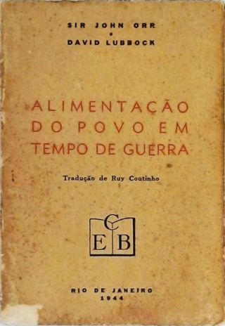 Alimentação Do Povo Em Tempo De Guerra