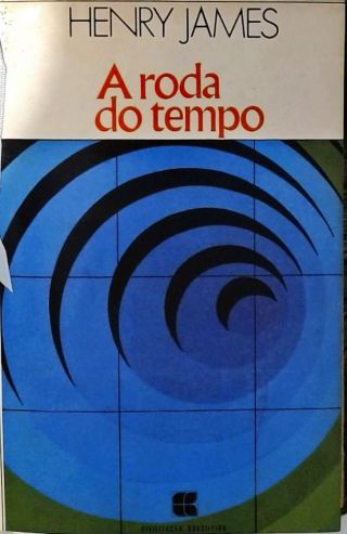 A Roda Do Tempo E Outras Novelas