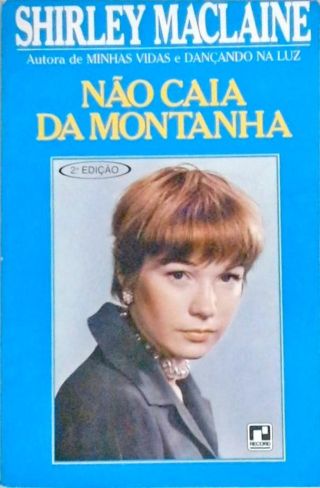 Não Caia Da Montanha