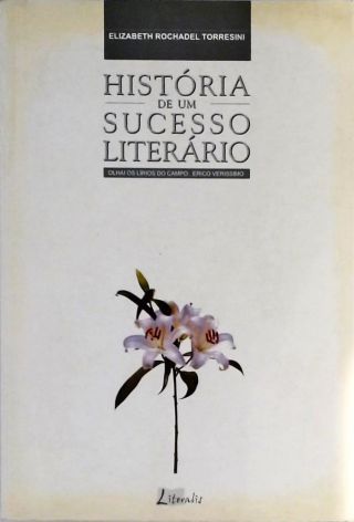 História De Um Sucesso Literário