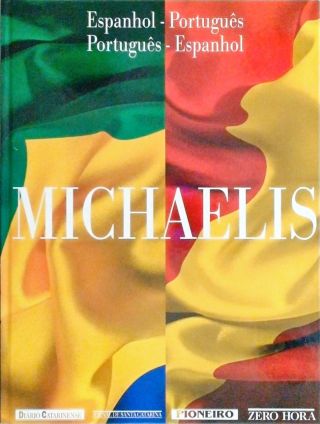 Dicionário Michaelis Espanhol-Português Português-Espanhol