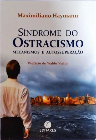 Síndrome Do Ostracismo