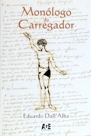 Monólogo Do Carregador