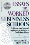 Essays That Worked For Business Schools