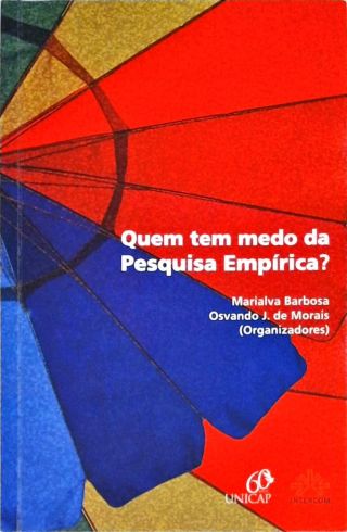 Quem Tem Medo Da Pesquisa Empírica