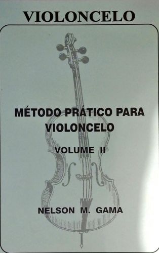 Método Prático Para Violoncelo - 2 Volumes