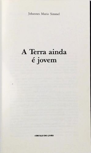 A Terra ainda é Jovem