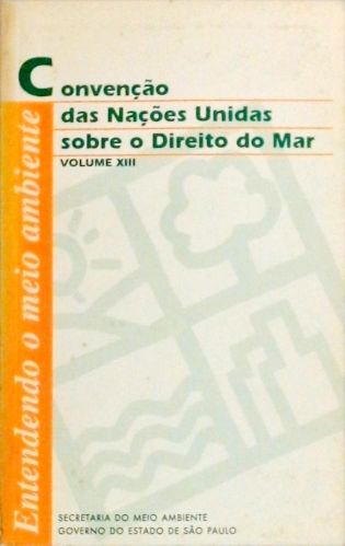 Convenção Das Nações Unidas Sobre O Direito Do Mar