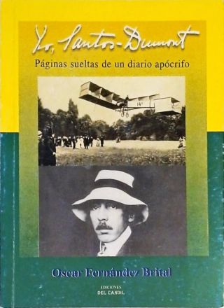Yo, Santos Dumont
