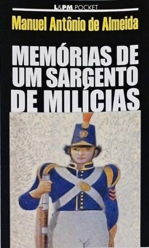 Memórias De Um Sargento De Milícias