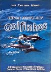 Ciência Secreta Dos Golfinhos