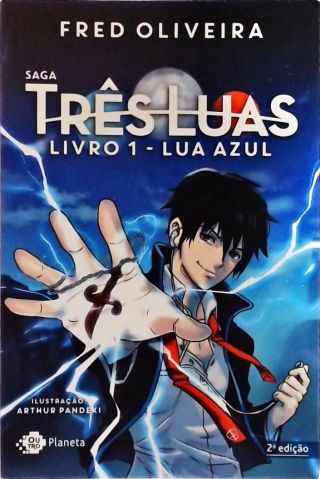 Saga três luas - Livro 1 - Lua azul