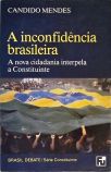 A Inconfidência Brasileira