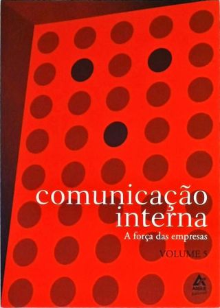 Comunicação Interna - Vol 5