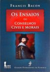 Os Ensaios Ou Conselhos Civis E Morais