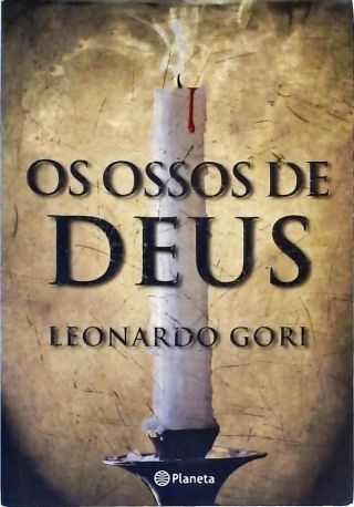 Os Ossos De Deus